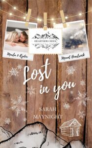 Buchcover Roman Heartside Creek – Lost in you (Cosy New Adult Winter Romance)